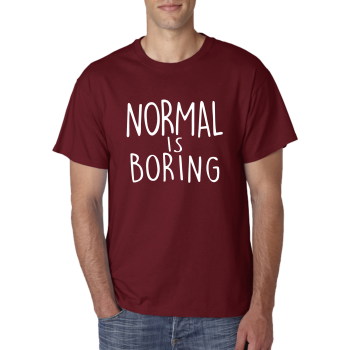 Marškinėliai Normal is boring